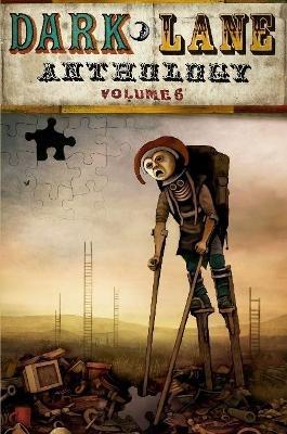 Dark Lane Anthology: Volume Six - Tim Jeffreys - cover