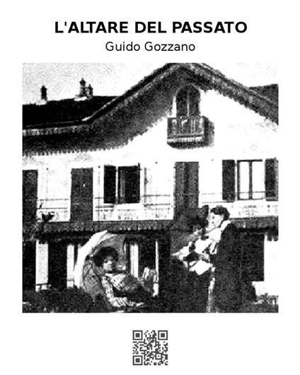 L'altare del passato - Guido Gozzano - ebook