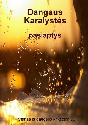 Dangaus Karalystes paslaptys - Gerimantas Gaigalas - cover