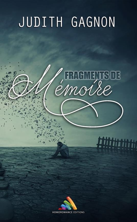 Fragments de mémoire | Livre gay, romance gay