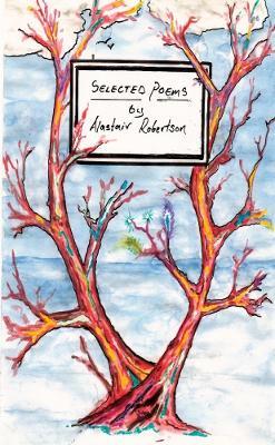 Selected Poems - Alastair Robertson - cover