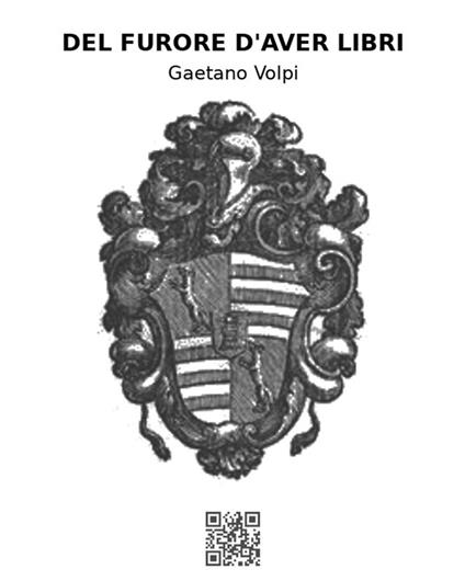 Del furore d'aver libri - Gaetano Volpi - ebook