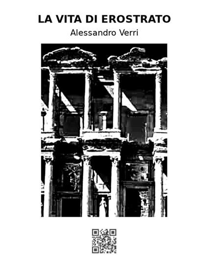 La vita di Erostrato - Alessandro Verri - ebook
