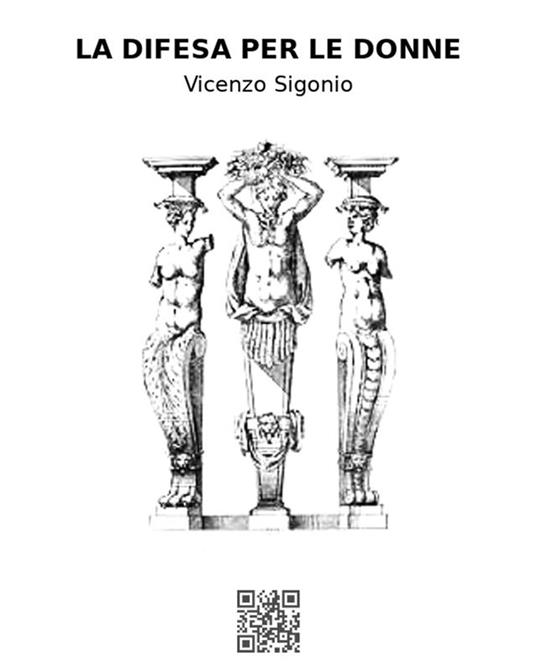 La difesa per le donne - Vicenzo Sigonio - ebook