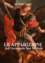 Le apparizioni di San Michele Arcangelo