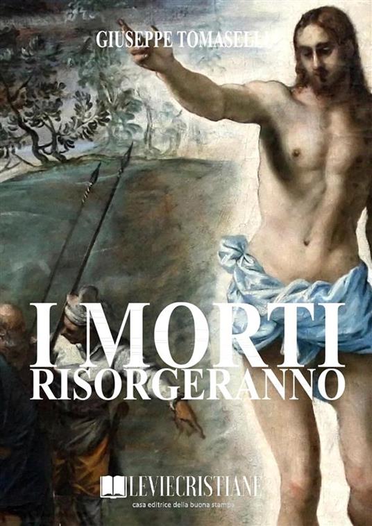 I morti risorgeranno - Giuseppe Tomaselli - ebook