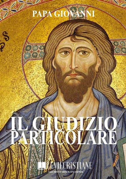 Il giudizio particolare - Papa Giovanni - ebook