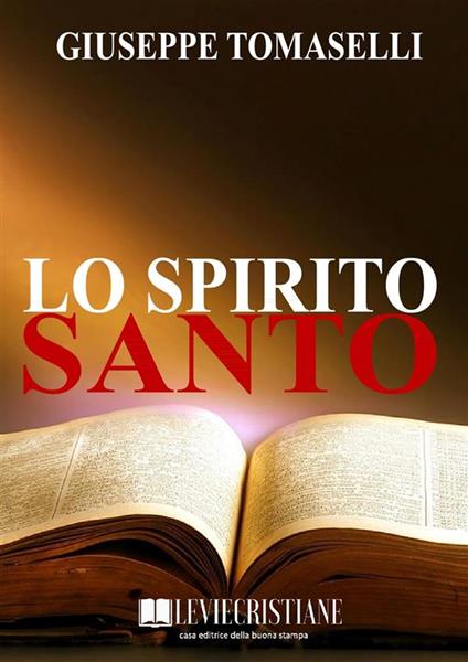 Lo Spirito Santo - Giuseppe Tomaselli - ebook