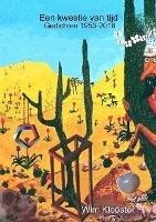 Een kwestie van tijd. Gedichten 1953-2018 - Wim Klooster - cover