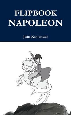 FLIPBOOK NAPOLEON - Jean Knoertzer - cover