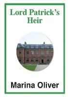 Lord Patrick's Heir - Marina Oliver - cover