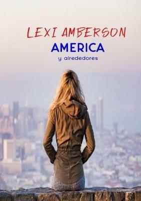 America y alrededores - Lexi Amberson - cover