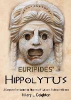 Euripides' Hippolytus - Hilary J. Deighton - cover