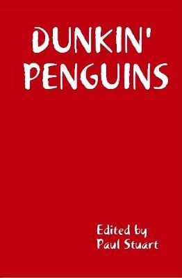 DUNKIN' PENGUINS - Paul Stuart - cover
