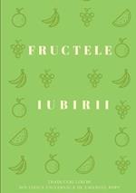 Fructele iubirii