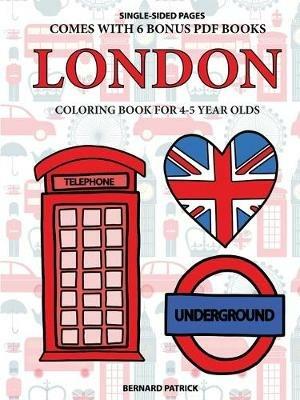 Coloring Book for 4-5 Year Olds (London) - Bernard Patrick - cover