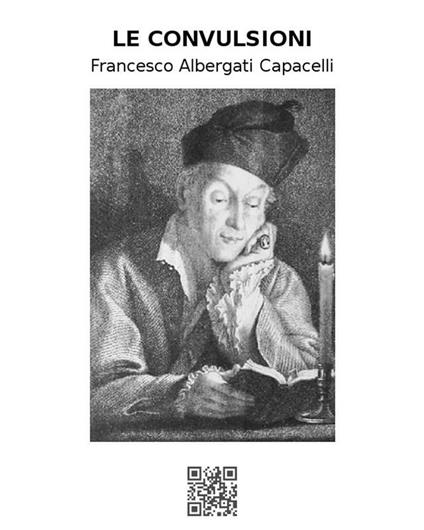 Le convulsioni - Francesco Albergati Capacelli - ebook