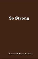 So Strong