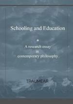 Schooling and Education