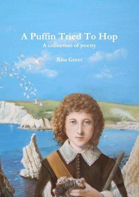 A Puffin Tried To Hop - Rita Greer - cover
