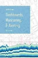 Web Operations Dashboards, Monitoring, & Alerting