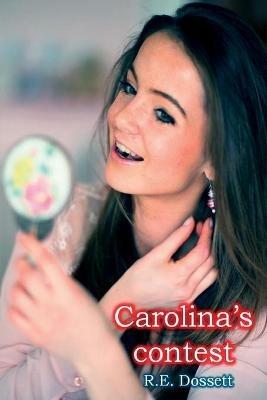 Carolina's contest - Rashid Dossett - cover