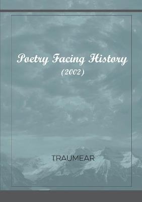 Poetry Facing History - Traumear - cover