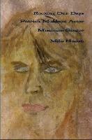 Rocking Our Days Patrick Muldoon Actor Musician Singer - Mila Hasan - cover