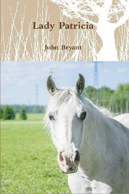 Lady Patricia - John Bryant - cover