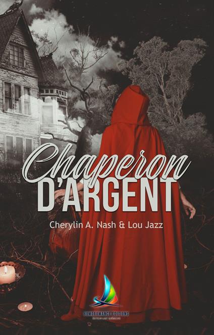 Chaperon d'argent (Livre lesbien, roman lesbien)