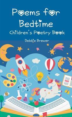 Poems For Bedtime Children's Poetry Book - Debbie Brewer - cover