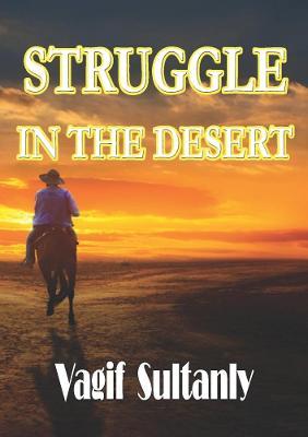 Struggle in the Desert - Vagif Sultanly - cover