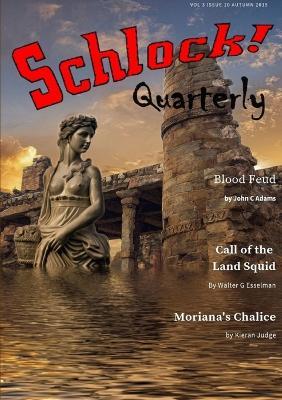 Schlock Quarterly Volume 3, Issue 10 - Rogue Planet Press - cover