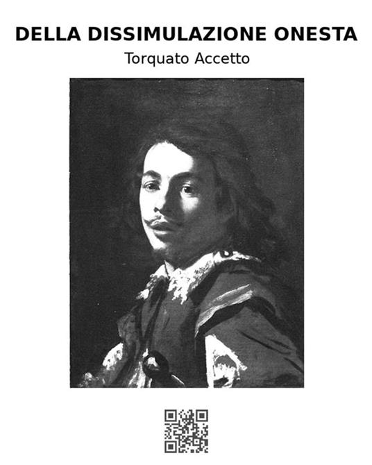 Della dissimulazione onesta - Torquato Accetto - ebook