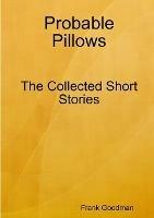 Probable Pillows - Frank Goodman - cover
