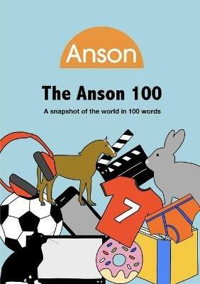 The Anson 100 (2020 edition) - Anson Primary School - cover