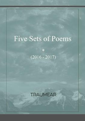 Five Sets of Poems - Traumear - cover