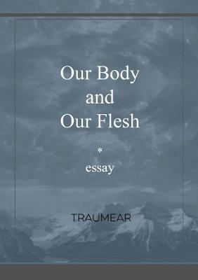 Our Body and our Flesh - Traumear - cover