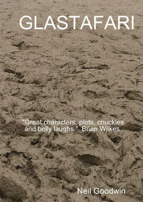 Glastafari - Neil Goodwin - cover