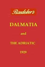 Dalmatia & the Adriatic