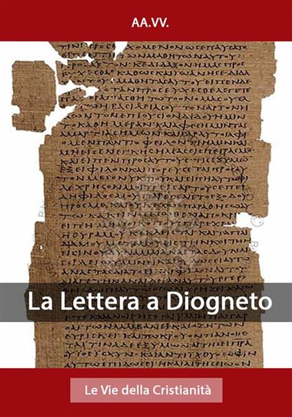 La Lettera a Diogneto - AA.VV. - ebook
