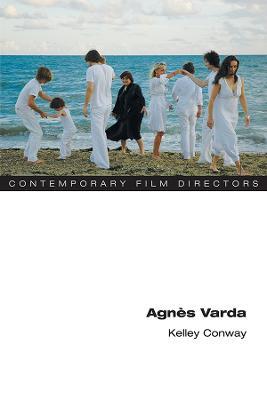 Agnes Varda - Kelley Conway - cover