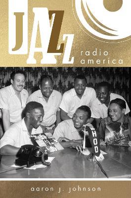 Jazz Radio America - Aaron J. Johnson - cover