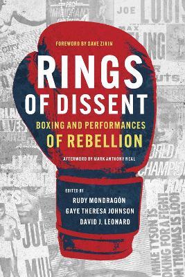 Rings of Dissent: Boxing and Performances of Rebellion - cover