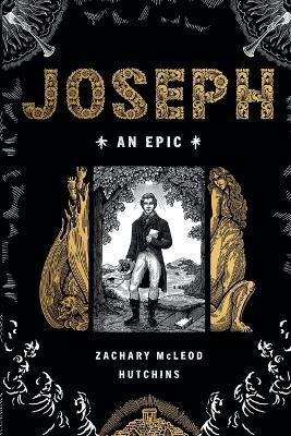 Joseph: An Epic - Zachary Hutchins - cover