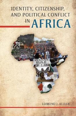 Identity, Citizenship, and Political Conflict in Africa - Edmond J. Keller - cover