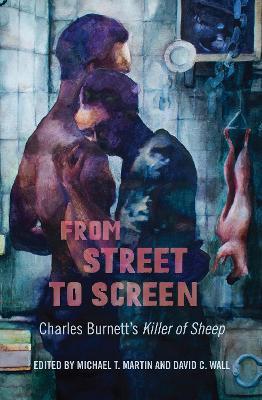 From Street to Screen: Charles Burnett's Killer of Sheep - cover
