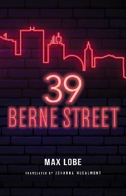 39 Berne Street - Max Lobe - cover