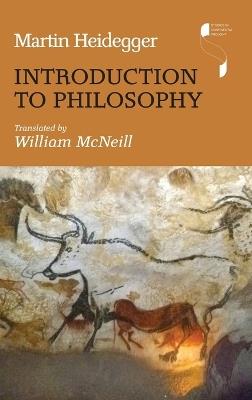 Introduction to Philosophy - Martin Heidegger,William Mcneill - cover