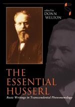 The Essential Husserl: Basic Writings in Transcendental Phenomenology